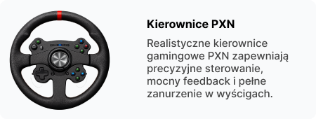 Realistyczne kierownice gamingowe PXN zapewniają precyzyjne sterowanie, mocny feedback i pełne zanurzenie w wyścigach.