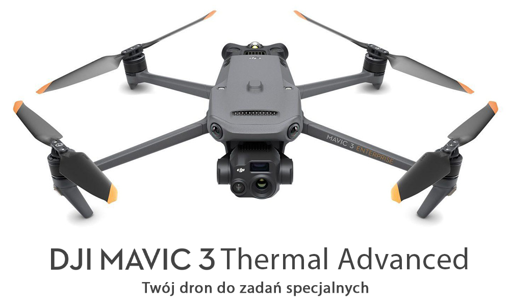 DJI Mavic 3 Thermal Advanced – dron do zadań specjalnych