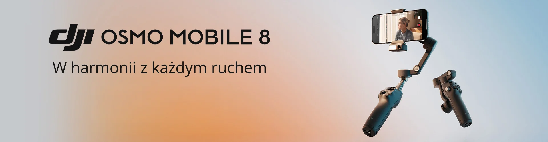 DJI Osmo Mobile 8 w harmonii z każdym ruchem - płynna stabilizacja obrazu