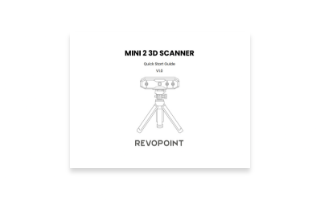 Instrukcja szybkiego startu skanera Revopoint MINI 2