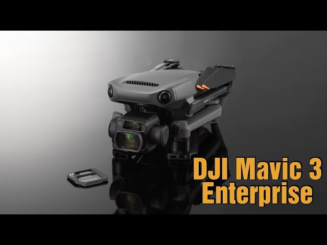 Mavic 3 Enterprise - pierwsze informacje