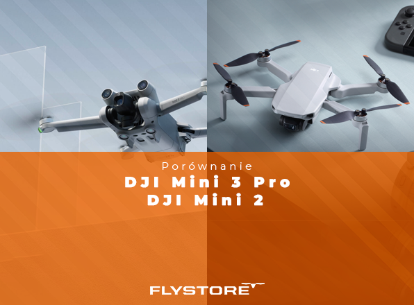 Porównanie modeli DJI Mini 3 Pro i DJI Mini 2