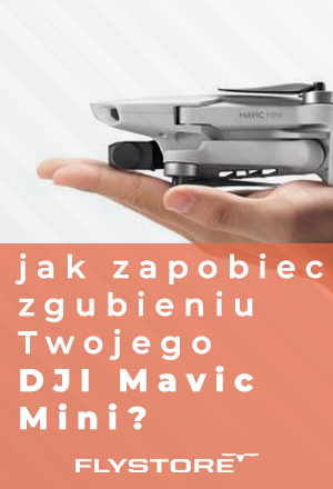 Jak zapobiec zgubieniu Twojego DJI Mavic Mini