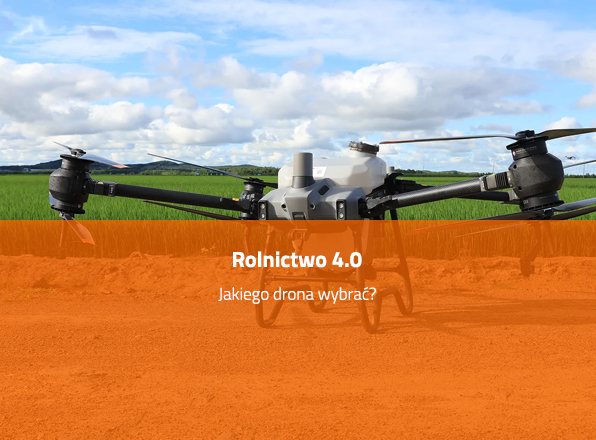 Rolnictwo 4.0 - jaki sprzęt kupić?
