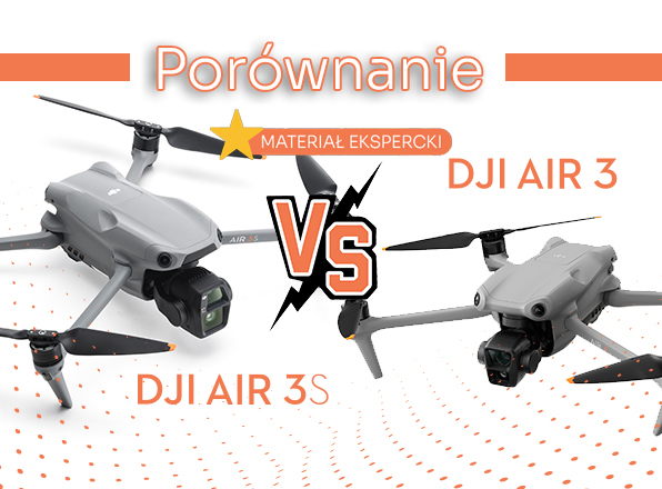 DJI Air 3S vs DJI Air 3 - bez porównania, czy bez różnicy? Czy warto zmienić?