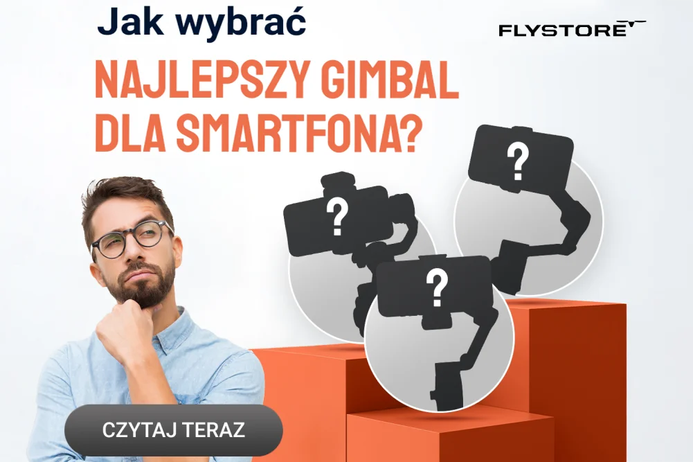 Najlepsze gimbale do smartfonów w 2025 roku