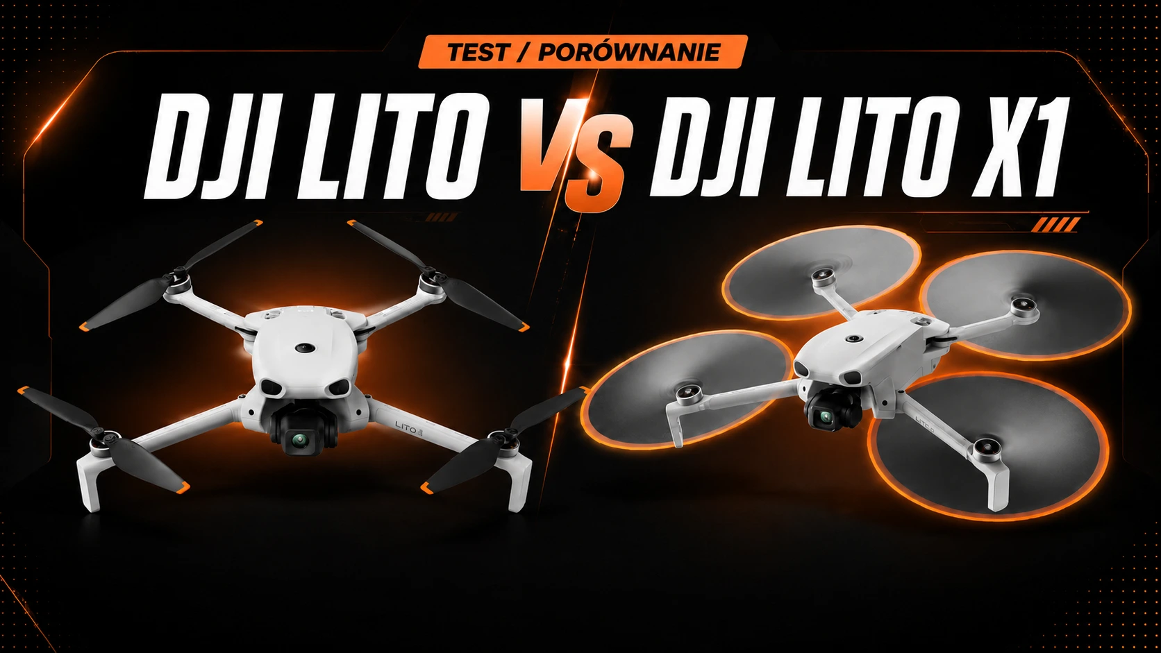 DJI Lito 1 vs DJI Lito X1 – porównanie. Którą wersję wybrać?
