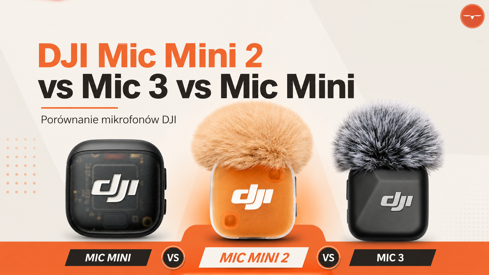DJI Mic Mini 2 vs Mic 3 vs Mic Mini – który mikrofon wybrać?